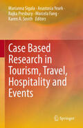 Sigala / Yeark / Presbury |  Case Based Research in Tourism, Travel, Hospitality and Events | eBook | Sack Fachmedien
