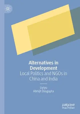 Dasgupta / Liyiyu |  Alternatives in Development | Buch |  Sack Fachmedien