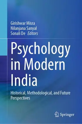 Misra / De / Sanyal |  Psychology in Modern India | Buch |  Sack Fachmedien