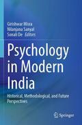 Misra / De / Sanyal |  Psychology in Modern India | Buch |  Sack Fachmedien