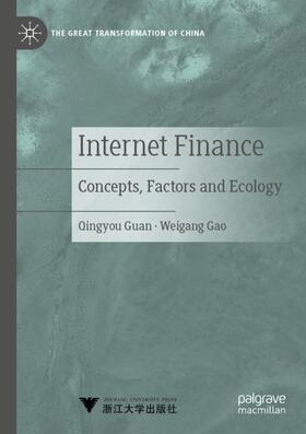 Gao / Guan | Internet Finance | Buch | 978-981-1647-42-0 | sack.de