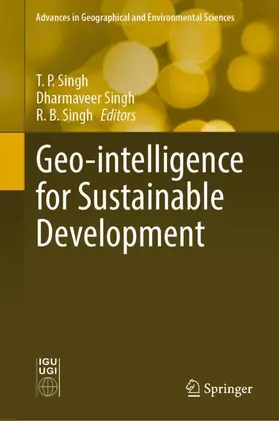 Singh |  Geo-intelligence for Sustainable Development | Buch |  Sack Fachmedien