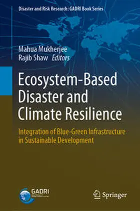 Mukherjee / Shaw | Ecosystem-Based Disaster and Climate Resilience | E-Book | sack.de