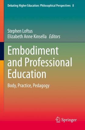 Kinsella / Loftus | Embodiment and Professional Education | Buch | 978-981-1648-29-8 | sack.de