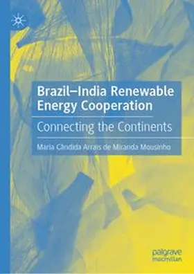 Arrais de Miranda Mousinho | Brazil-India Renewable Energy Cooperation | E-Book | www.sack.de