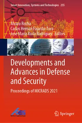 Rocha / Fajardo-Toro / Rodríguez | Developments and Advances in Defense and Security | E-Book | sack.de