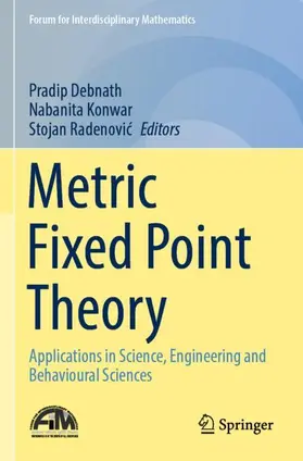 Debnath / Radenovic / Konwar |  Metric Fixed Point Theory | Buch |  Sack Fachmedien