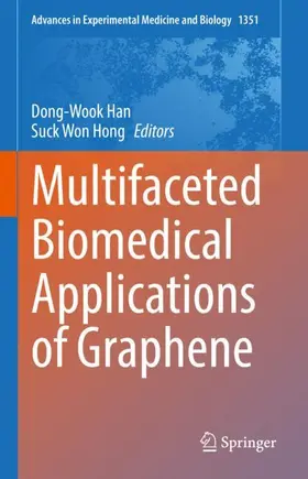 Han / Hong | Multifaceted Biomedical Applications of Graphene | Buch | 978-981-16-4922-6 | www.sack.de