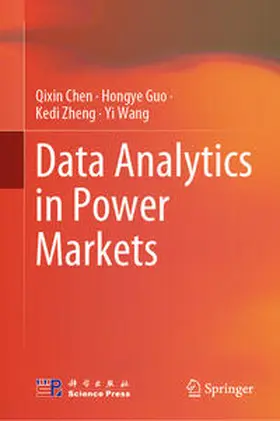 Chen / Guo / Zheng | Data Analytics in Power Markets | E-Book | sack.de