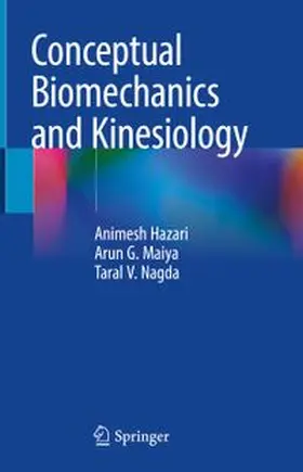 Hazari / Maiya / Nagda |  Conceptual Biomechanics and Kinesiology | eBook | Sack Fachmedien