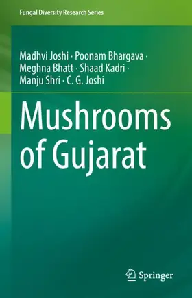 Joshi / Bhargava / Bhatt |  Mushrooms of Gujarat | Buch |  Sack Fachmedien