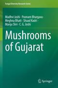 Joshi / Bhargava / Bhatt |  Mushrooms of Gujarat | Buch |  Sack Fachmedien