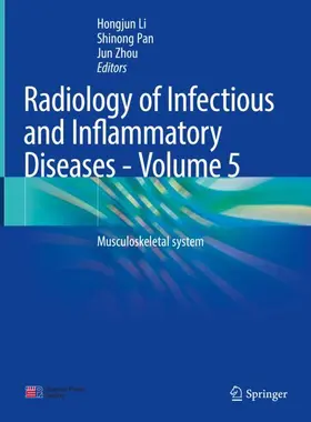 Li / Pan / Zhou |  Radiology of Infectious and Inflammatory Diseases - Volume 5 | Buch |  Sack Fachmedien
