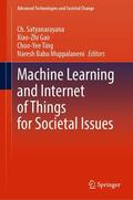 Satyanarayana / Gao / Ting |  Machine Learning and Internet of Things for Societal Issues | eBook | Sack Fachmedien