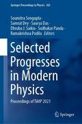 Sengupta / Dey / Podila |  Selected Progresses in Modern Physics | Buch |  Sack Fachmedien