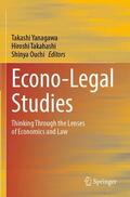 Yanagawa / Ouchi / Takahashi |  Econo-Legal Studies | Buch |  Sack Fachmedien
