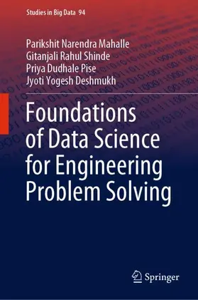 Mahalle / Deshmukh / Shinde |  Foundations of Data Science for Engineering Problem Solving | Buch |  Sack Fachmedien