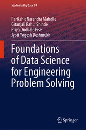 Mahalle / Shinde / Pise |  Foundations of Data Science for Engineering Problem Solving | eBook | Sack Fachmedien