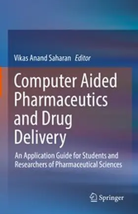 Saharan |  Computer Aided Pharmaceutics and Drug Delivery | eBook | Sack Fachmedien
