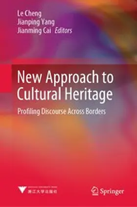 Cheng / Yang / Cai | New Approach to Cultural Heritage | E-Book | www.sack.de