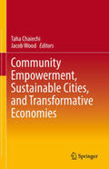 Chaiechi / Wood |  Community Empowerment, Sustainable Cities, and Transformative Economies | eBook | Sack Fachmedien