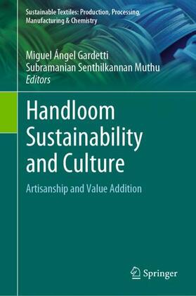 Muthu / Gardetti | Handloom Sustainability and Culture | Buch | 978-981-1652-71-4 | sack.de