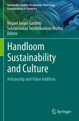 Muthu / Gardetti |  Handloom Sustainability and Culture | Buch |  Sack Fachmedien