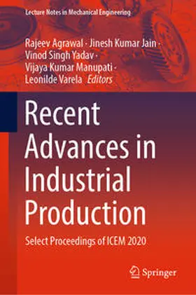 Agrawal / Jain / Yadav | Recent Advances in Industrial Production | E-Book | sack.de