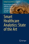 Pattnaik / Vaidya / Mohanty |  Smart Healthcare Analytics: State of the Art | eBook | Sack Fachmedien