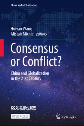 Michie / Wang |  Consensus or Conflict? | Buch |  Sack Fachmedien