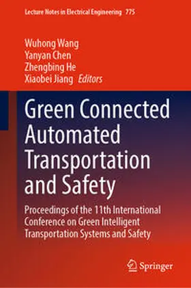 Wang / Chen / He |  Green Connected Automated Transportation and Safety | eBook | Sack Fachmedien