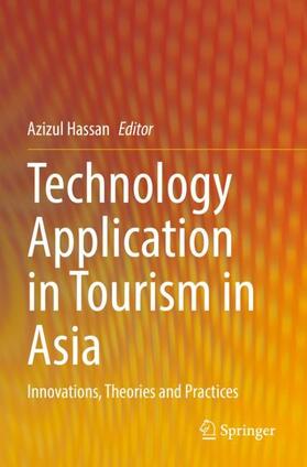 Hassan | Technology Application in Tourism in Asia | Buch | 978-981-1654-63-3 | sack.de