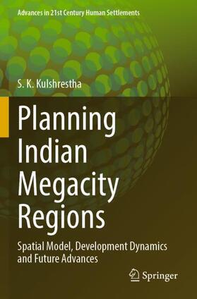 Kulshrestha | Planning Indian Megacity Regions | Buch | 978-981-1654-71-8 | sack.de