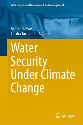 Biswas / Tortajada |  Water Security Under Climate Change | eBook | Sack Fachmedien