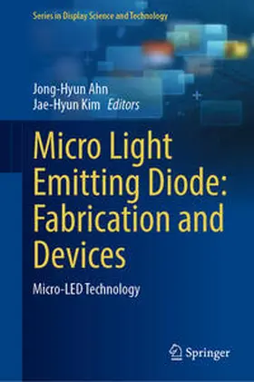 Ahn / Kim | Micro Light Emitting Diode: Fabrication and Devices | E-Book | sack.de