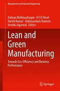 Mathiyazhagan / Vimal / Agarwal |  Lean and Green Manufacturing | Buch |  Sack Fachmedien