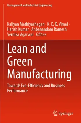 Mathiyazhagan / Vimal / Agarwal |  Lean and Green Manufacturing | Buch |  Sack Fachmedien