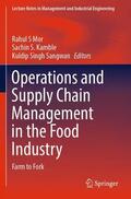 Mor / Sangwan / Kamble |  Operations and Supply Chain Management in the Food Industry | Buch |  Sack Fachmedien