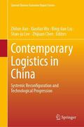 Jiao / Wu / Liu |  Contemporary Logistics in China | eBook | Sack Fachmedien