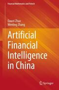 Zhang / Zhao |  Artificial Financial Intelligence in China | Buch |  Sack Fachmedien