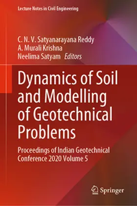 Satyanarayana Reddy / Krishna / Satyam |  Dynamics of Soil and Modelling of Geotechnical Problems | eBook | Sack Fachmedien