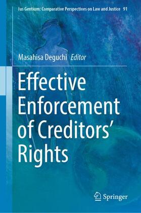 Deguchi |  Effective Enforcement of Creditors¿ Rights | Buch |  Sack Fachmedien
