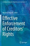 Deguchi |  Effective Enforcement of Creditors¿ Rights | Buch |  Sack Fachmedien