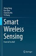 Yang / Zhang / Qian |  Smart Wireless Sensing | Buch |  Sack Fachmedien