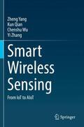 Yang / Zhang / Qian |  Smart Wireless Sensing | Buch |  Sack Fachmedien