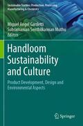 Muthu / Gardetti |  Handloom Sustainability and Culture | Buch |  Sack Fachmedien
