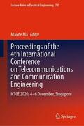 Ma |  Proceedings of the 4th International Conference on Telecommunications and Communication Engineering | eBook | Sack Fachmedien