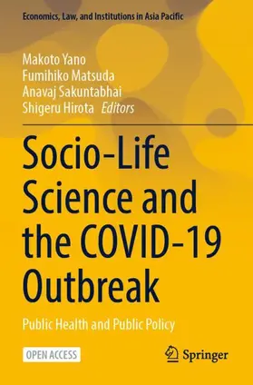 Yano / Hirota / Matsuda |  Socio-Life Science and the COVID-19 Outbreak | Buch |  Sack Fachmedien