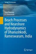 Vishnunath / Natesan |  Beach Processes and Nearshore Hydrodynamics of Dhanushkodi, Rameswaram, India | Buch |  Sack Fachmedien