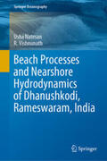 Natesan / Vishnunath |  Beach Processes and Nearshore Hydrodynamics of Dhanushkodi, Rameswaram, India | eBook | Sack Fachmedien